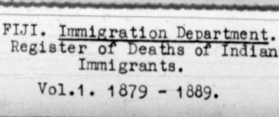 Register of deaths of Indian Immigrants 1879 - 1927